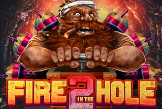 Fire in the Hole 2